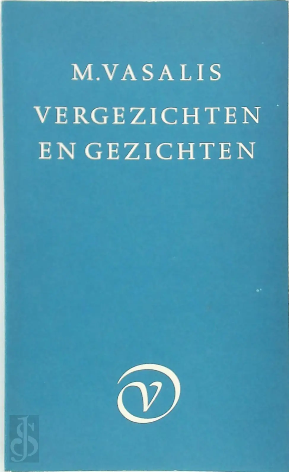 Vergezichten en gezichten - M. Vasalis 1
