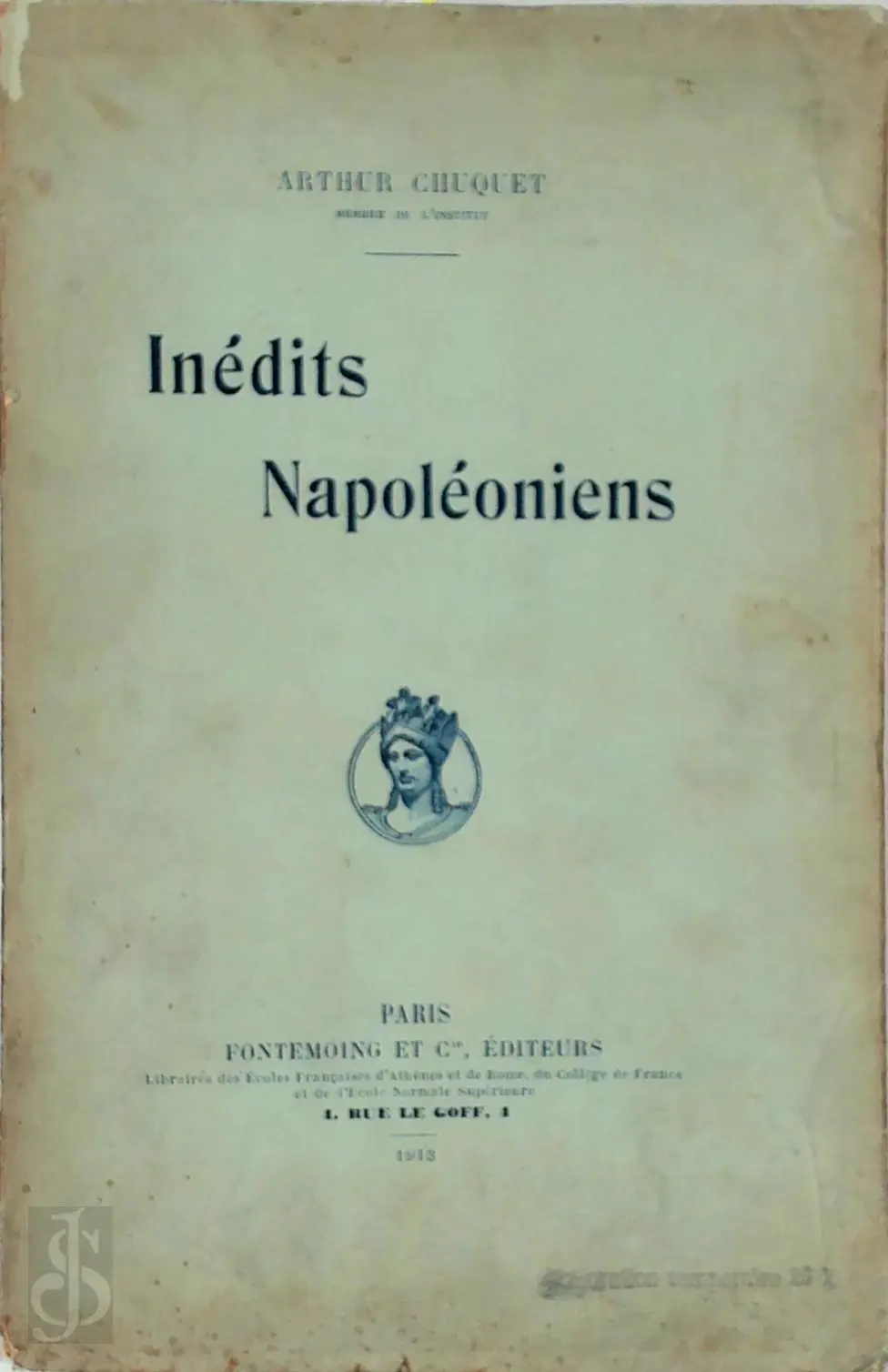 Inédits Napoléoniens - Arthur Chuquet 1