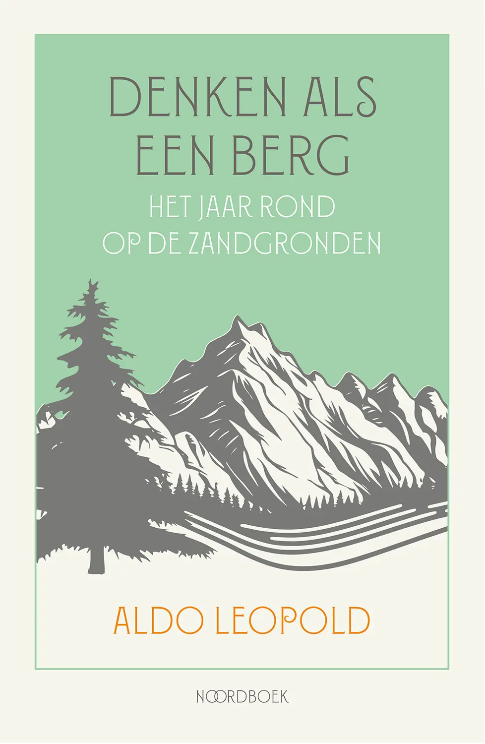 Denken als een berg - Aldo Leopold 1